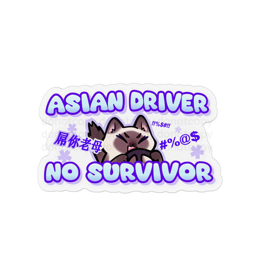 Watermarked - Custom Magnet — "Asian Driver No Survivor" Cute Cat Bumper Sticker Magnet